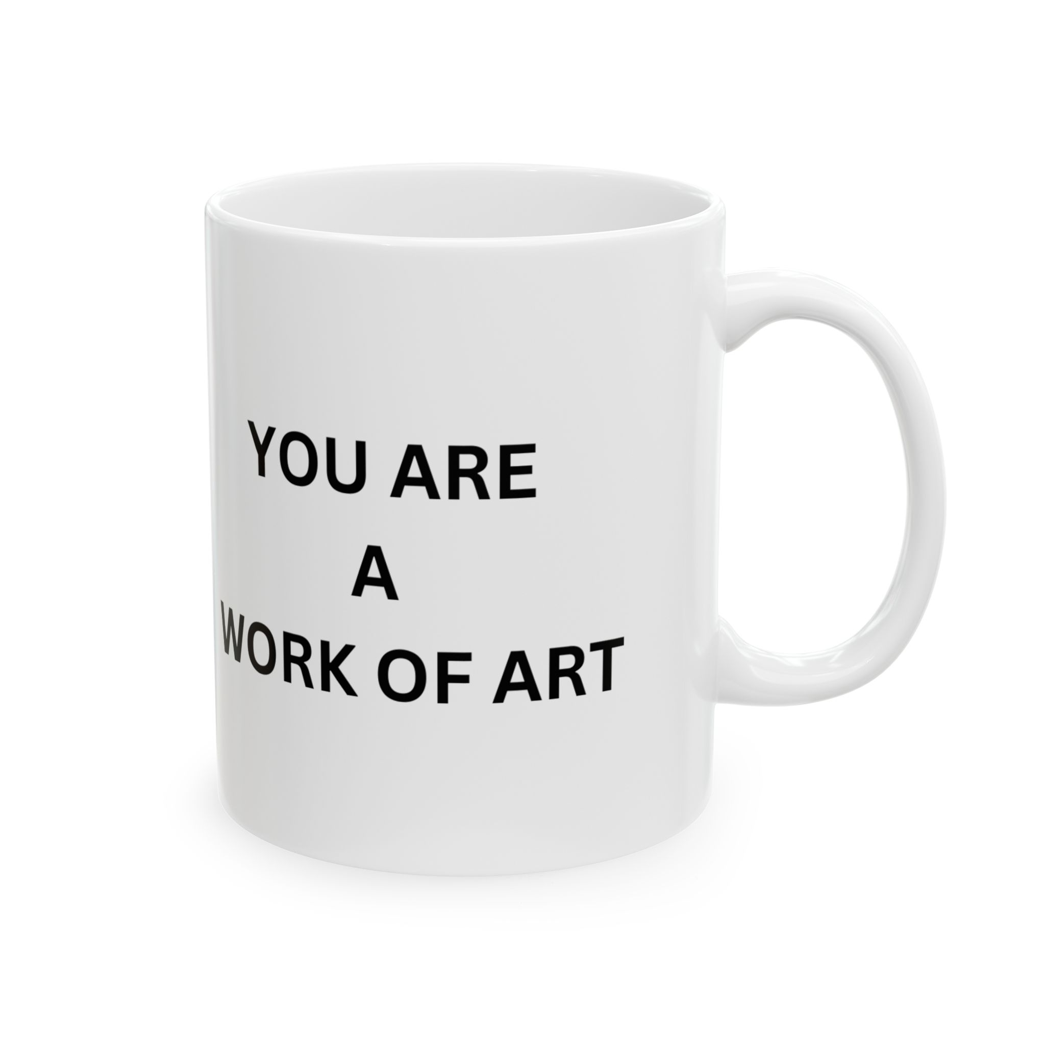 You Are A Work of Art