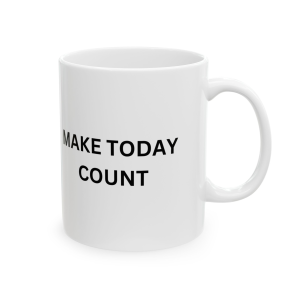 Make Today Count